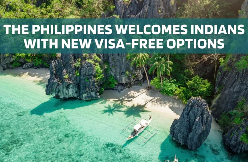 🇵🇭✨ Philippines Now Visa-Free for Indians! Travel Made Easy from June 2025 ✈️🛂