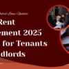 New Rent Agreement 2025 in India: Key Changes, Rules & What Tenants and Landlords Must&hellip;